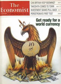 The Economist: "Get Ready For A World Currency By 2018"