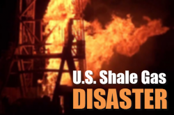 U.S. SHALE GAS INDUSTRY: Countdown To Disaster