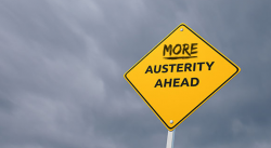 Austerity Isn't Dead, It Will Come Back With A Vengeance