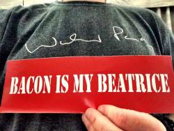 ‘Bacon Is My Beatrice’
