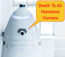 Robots Purge Homeless From San Francisco Sidewalks Robots Purge Homeless From San Francisco Sidewalks