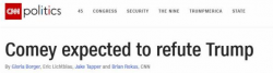 Comey Headlines: From Vindication To Impeachment (Both Ideas Cannot Be Right) Comey Headlines: From Vindication To Impeachment (Both Ideas Cannot Be Right)