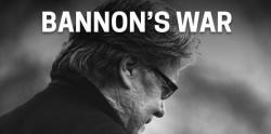 Bannon Speaks: "I'm Going To War For Trump"